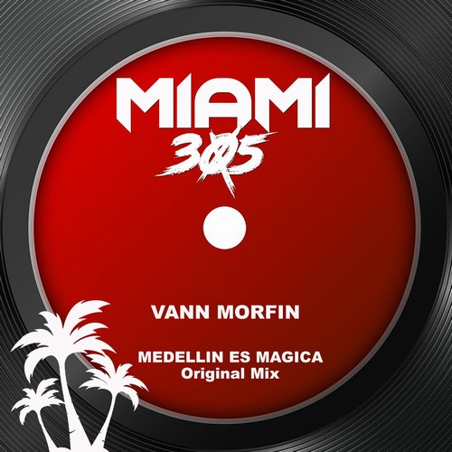 Vann Morfin - Medellin es Magica [CAT559594]